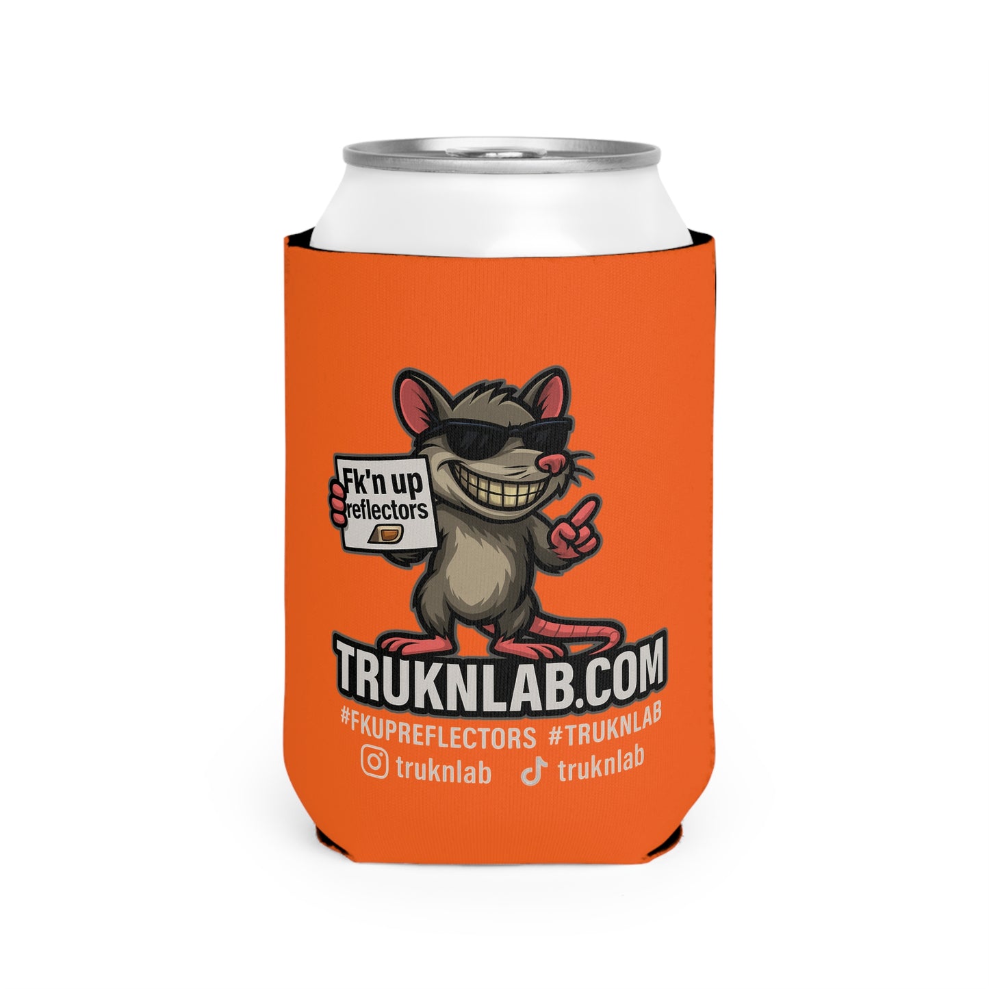 Fkn up Reflectors koozie